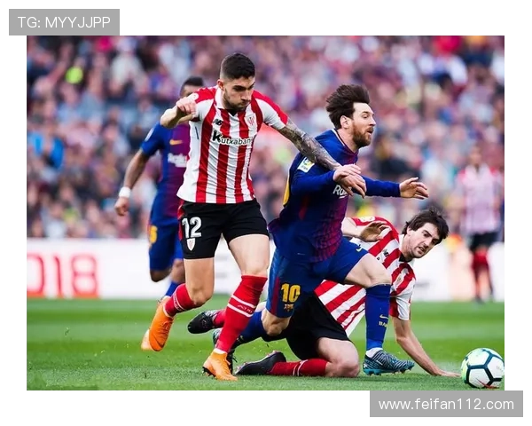 巴萨与毕尔巴鄂激战正酣，精彩对决不容错过直播